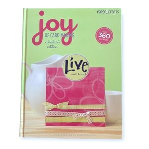 Joy of Card Making Collector's Edition by Paper Crafts Magazine & Leisure Arts